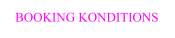 BOOKING KONDITIONS